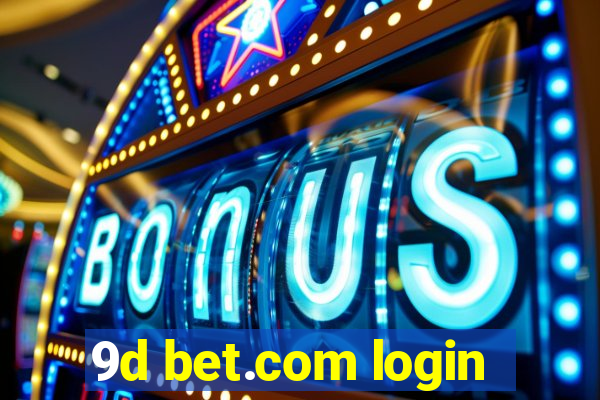 9d bet.com login