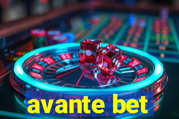 avante bet