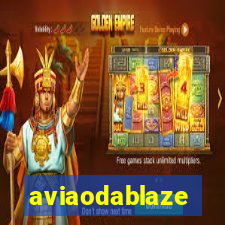 aviaodablaze