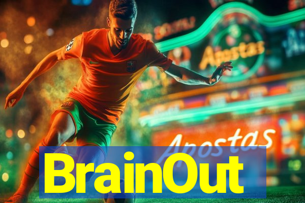 BrainOut