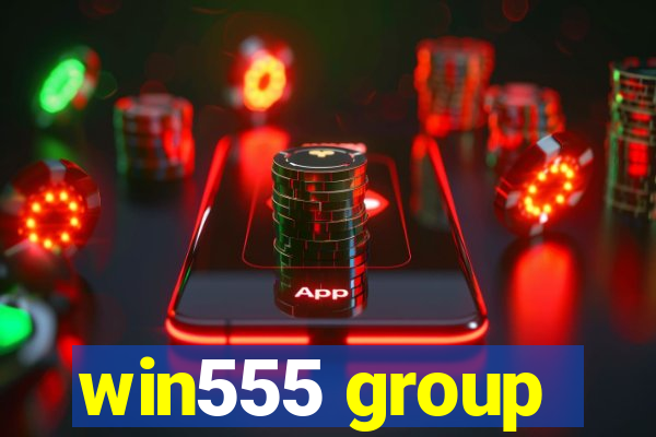 win555 group