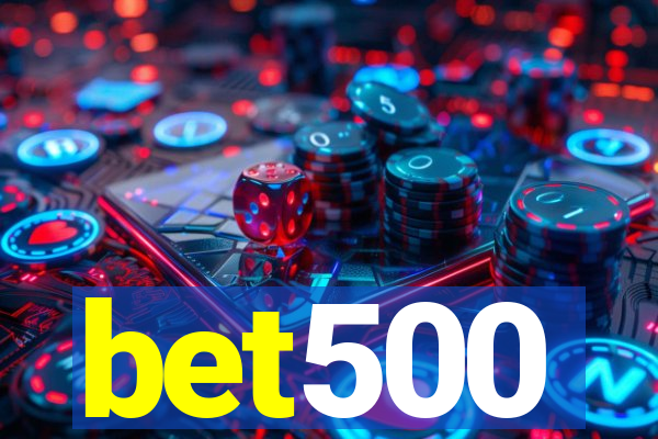 bet500