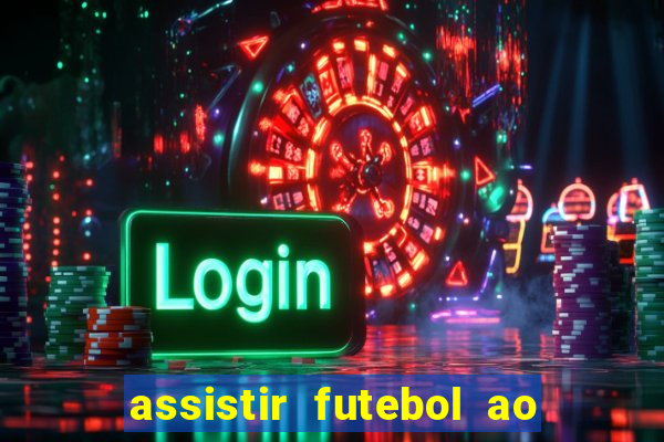 assistir futebol ao vivo gratis palmeiras