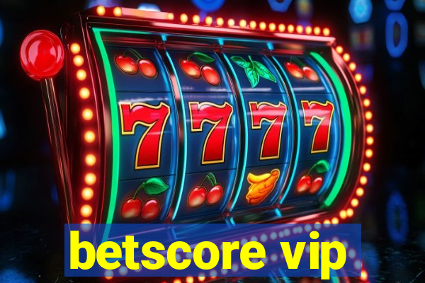 betscore vip