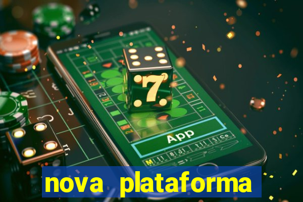 nova plataforma pagando no cadastro cassino