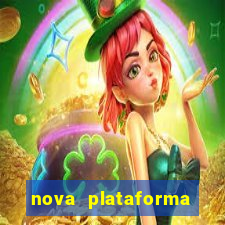 nova plataforma pagando no cadastro cassino