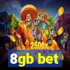 8gb bet