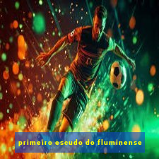 primeiro escudo do fluminense