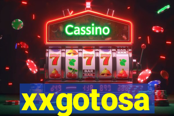 xxgotosa