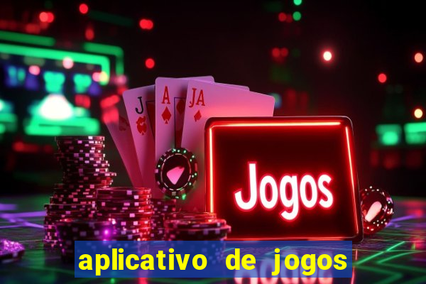 aplicativo de jogos que da bonus no cadastro