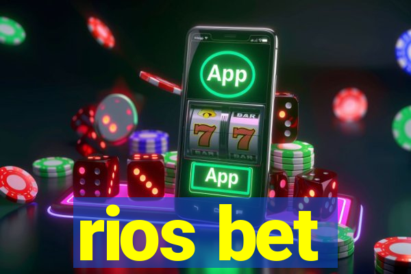 rios bet