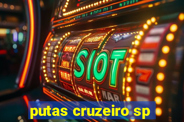 putas cruzeiro sp