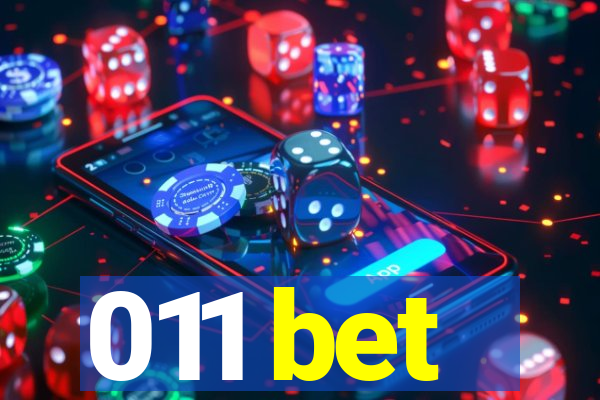 011 bet