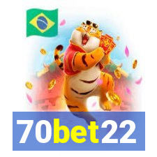 70bet22