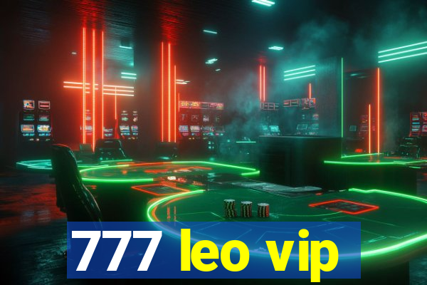 777 leo vip