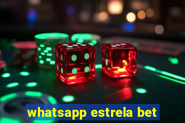 whatsapp estrela bet
