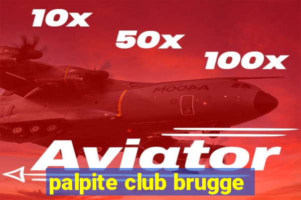 palpite club brugge