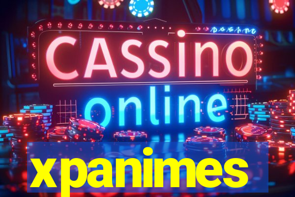 xpanimes
