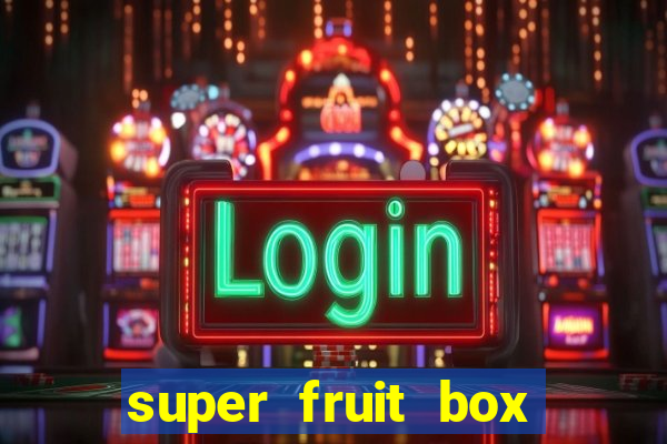 super fruit box blox fruits codes
