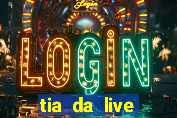 tia da live privacy gratis