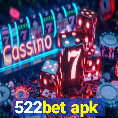 522bet apk