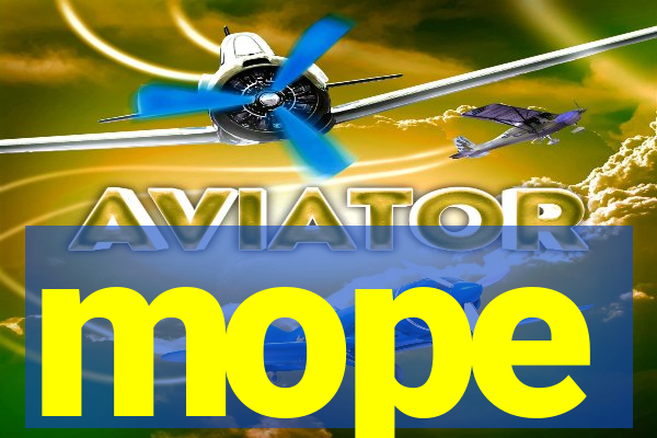 mope