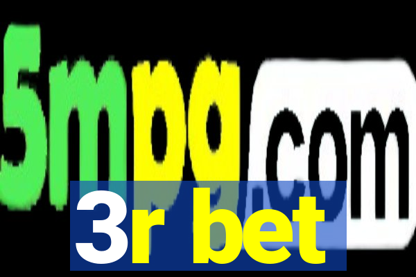 3r bet