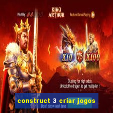 construct 3 criar jogos