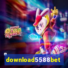 download5588bet