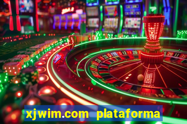 xjwim.com plataforma login entrar