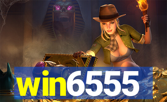 win6555