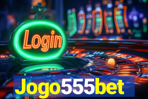 Jogo555bet