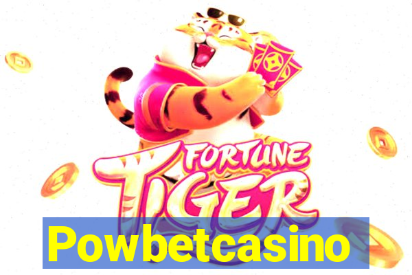 Powbetcasino