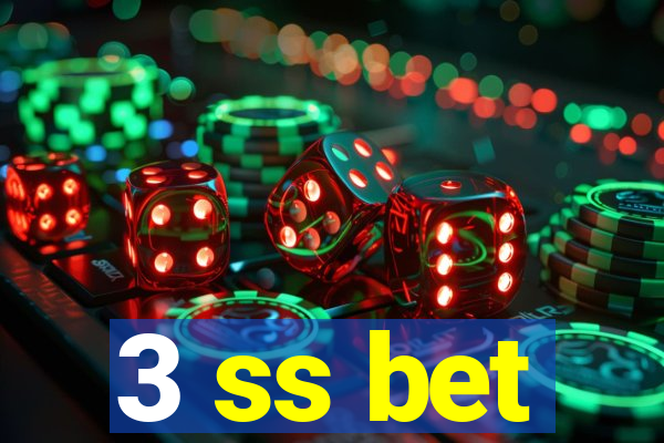 3 ss bet