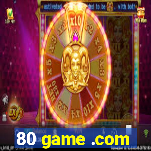 80 game .com
