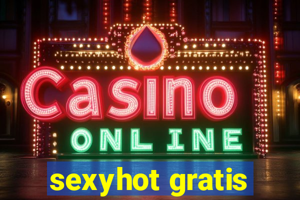 sexyhot gratis