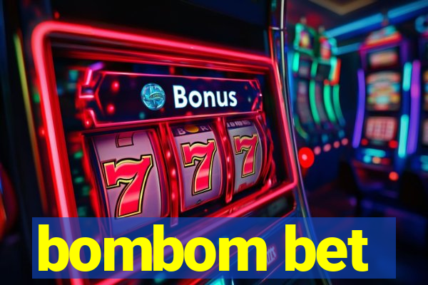 bombom bet