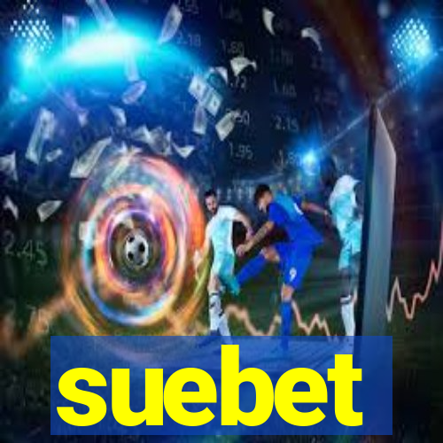 suebet