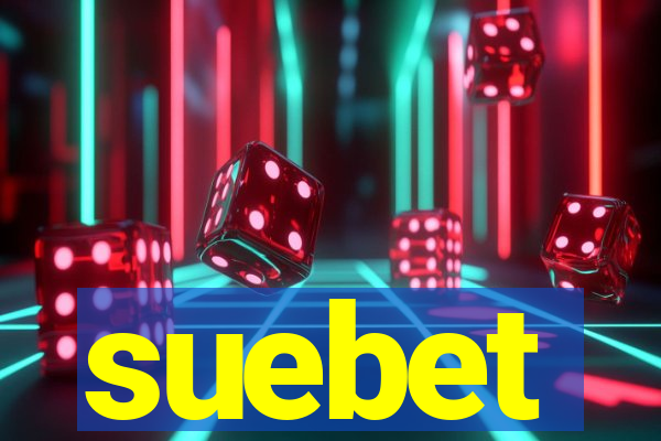 suebet