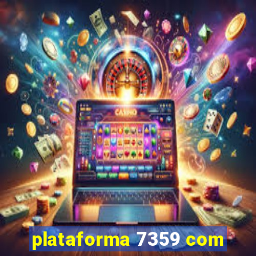 plataforma 7359 com