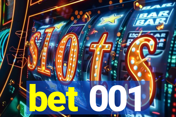 bet 001
