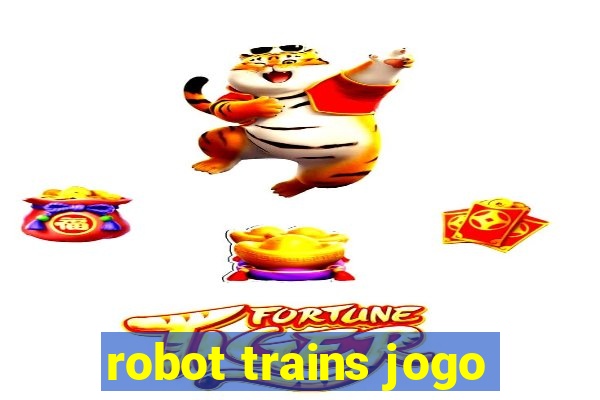 robot trains jogo