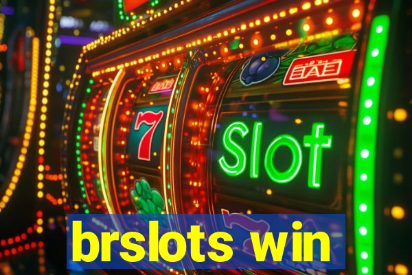 brslots win
