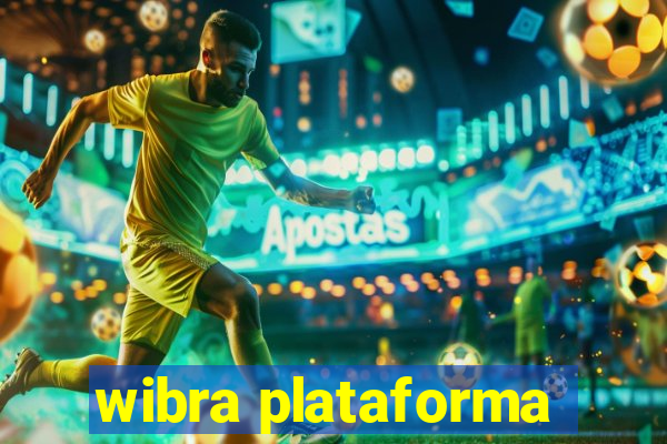 wibra plataforma