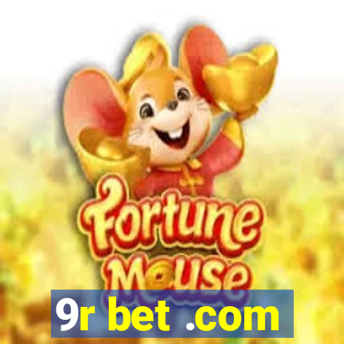 9r bet .com