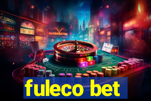 fuleco bet