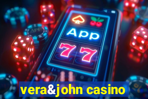 vera&john casino