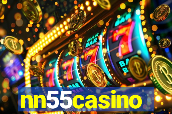 nn55casino