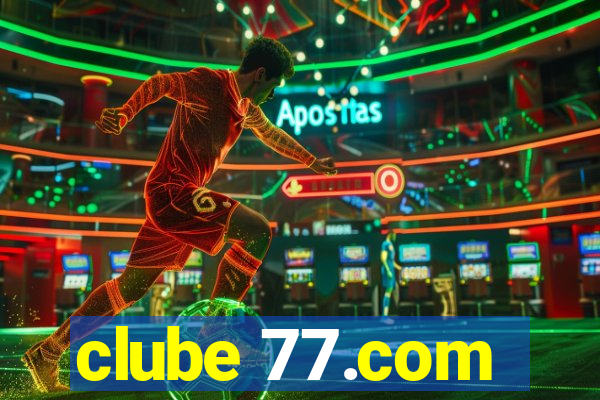 clube 77.com