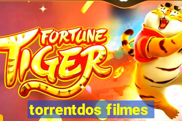 torrentdos filmes